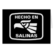 Hecho en Salinas personalizado custom personalized Card