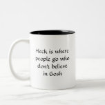Heck & Gosh Coffee Mugs