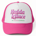 Hedda Lettuce Trucker Hat