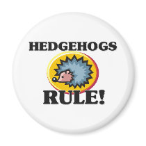 HEDGEHOGS Rule! Fridge Magnet