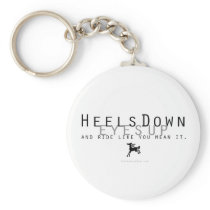 Heels Down Keychain