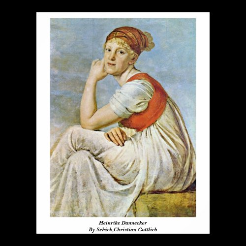 Heinrike Dannecker By Schick,Christian Gottlieb Posters