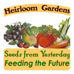 Heirloom Gardens Seed Saver Saying Poster Heirloom Gardens Seed Saver Saying Poster