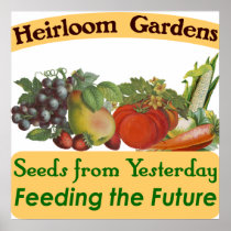 Heirloom Gardens Seed Saver Saying Poster posters
