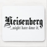 Heisenberg... Mouse Pads