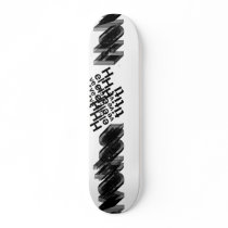 Hel Rider Skateboard