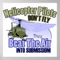 Helicopter Pilots Don't Fly [UH-1] Posters