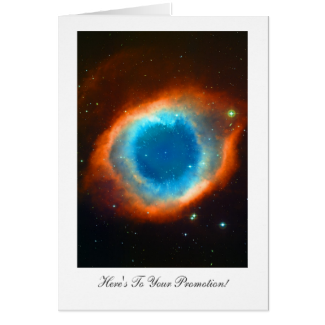 Helix Nebula - Congratulations on Your Promotion Greeting Card