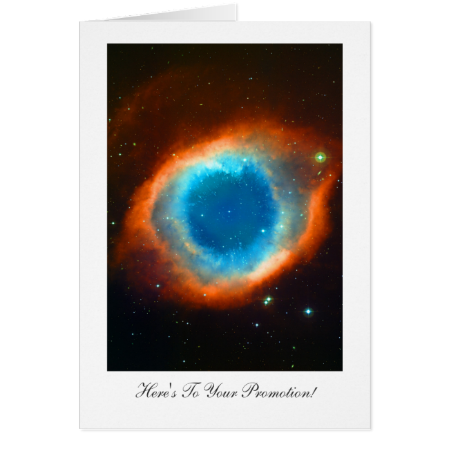 Helix Nebula - Congratulations on Your Promotion Greeting Card Helix Nebula - Congratulations on Your Promotion Greeting Card