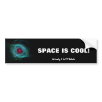 Helix Nebula - Our Future In 5 Billion Years Bumper Sticker