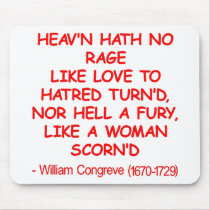 Hell Hath No Fury Like A Woman Scorned Mouse Mat