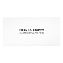 Hell is Empty Photo Card