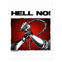 Hell No! Anti Slavery Discrimination Art Post Cards