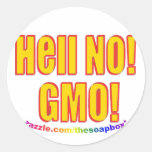 Hell No! GMO! Round Sticker