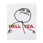 Hell Yea Rage Face Meme flyers