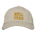 Hell Yeah embroideredhat