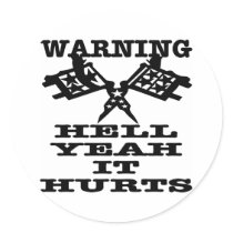 Hell Yeah It Hurts Tattoo stickers