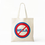 Hella is not a Word Bag