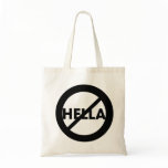 Hella is not a Word Bag