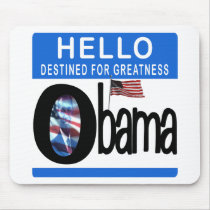 Hello 44th President Barack Obama mousepads