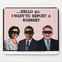 HELLO 911, Madoff got 150 years yet they remain... Mouse Pads