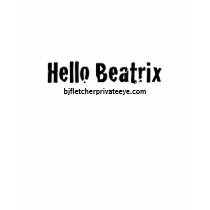 Hello Beatrix T-Shirt by bjfletcherprivateeye Hello Beatrix T-Shirt