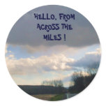 HELLO, FROM ACROSS THE MILES ! stickers