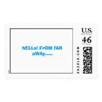 hELLo! FrOM fAR aWAy..... postage