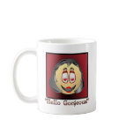 HELLO GORGEOUS COFFEE MUG