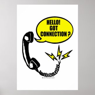 Hello! Got connection Poster