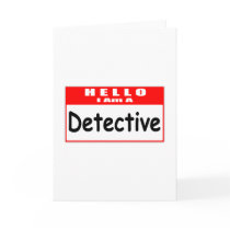 Hello, I Am A Detective ... Nametag Cards