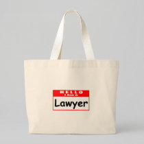 Hello, I Am A Lawyer ... Nametag Canvas Bag