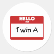 Hello I Am Twin A Round Stickers