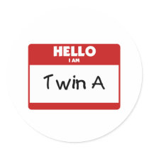 Hello I Am Twin A stickers