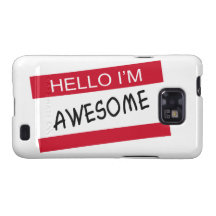 Hello Im Awesome Galaxy SII Covers