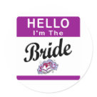 round_sticker - Sometimes you just want to tell that special Bride you're thinking of them
"just because." We have Bride To Be apparel & gifts to help you make an ordinary day a 
little more remarkable for those close to your heart