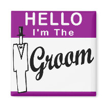 Hello I'm The Groom magnets