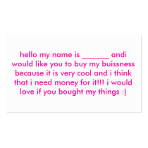 hello my name is _______ andi would like you to... business cards
