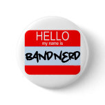 Hello! My Name Is Band Nerd