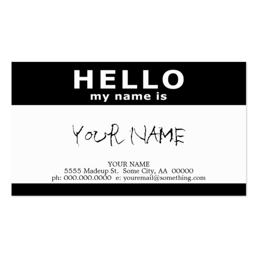 hello my name is : black and white business card templates (front side)