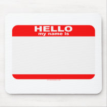 Hello my name is BLANK copy Mouse Pads