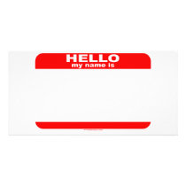 Hello my name is BLANK copy Photo Greeting Card