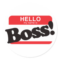 Hello My Name Is Boss stickers by visualnewbie Hello My Name Is Boss stickers