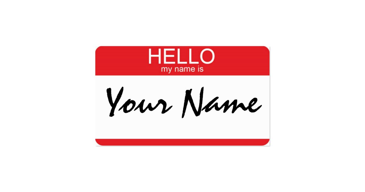 Hello My Name Is Business Card 