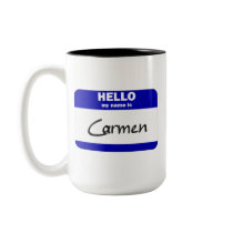 Hello My Name Is Carmen (Blue) mugs
