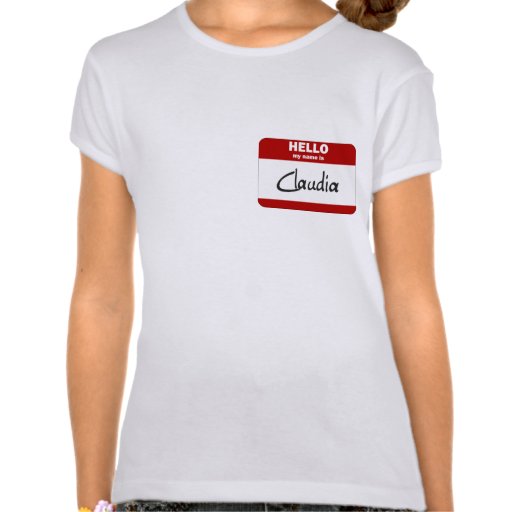 Hello My Name Is Claudia (Red) Tshirt