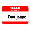 hello_my_name_is... - Customized posters
