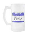 Hello My Name Is Danica (Blue) mugs