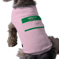 Hello, My Name is Pet Clothing