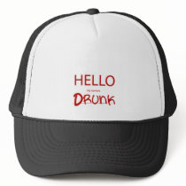 HELLO MY NAME IS DRUNK hats by CaringHearts HELLO MY NAME IS DRUNK hats
